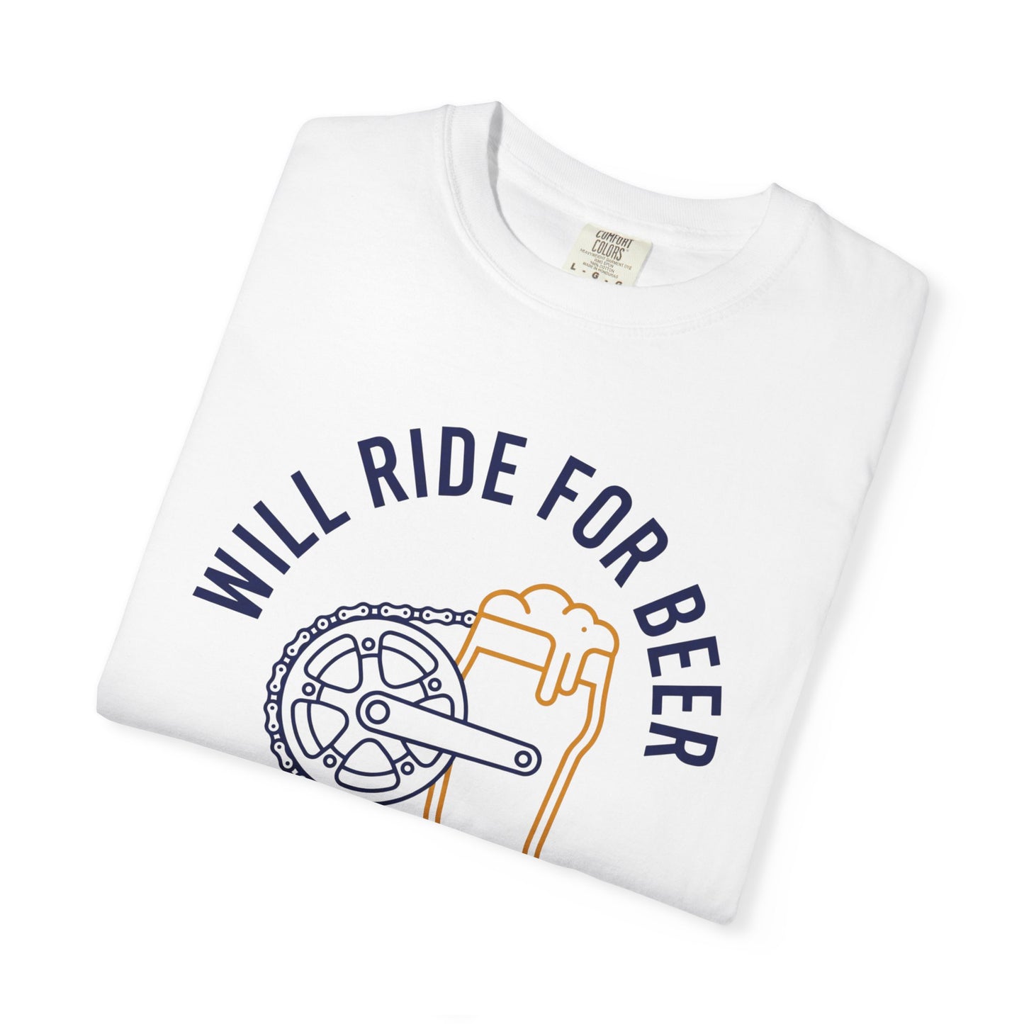 Will Ride For Beer T‑Shirt