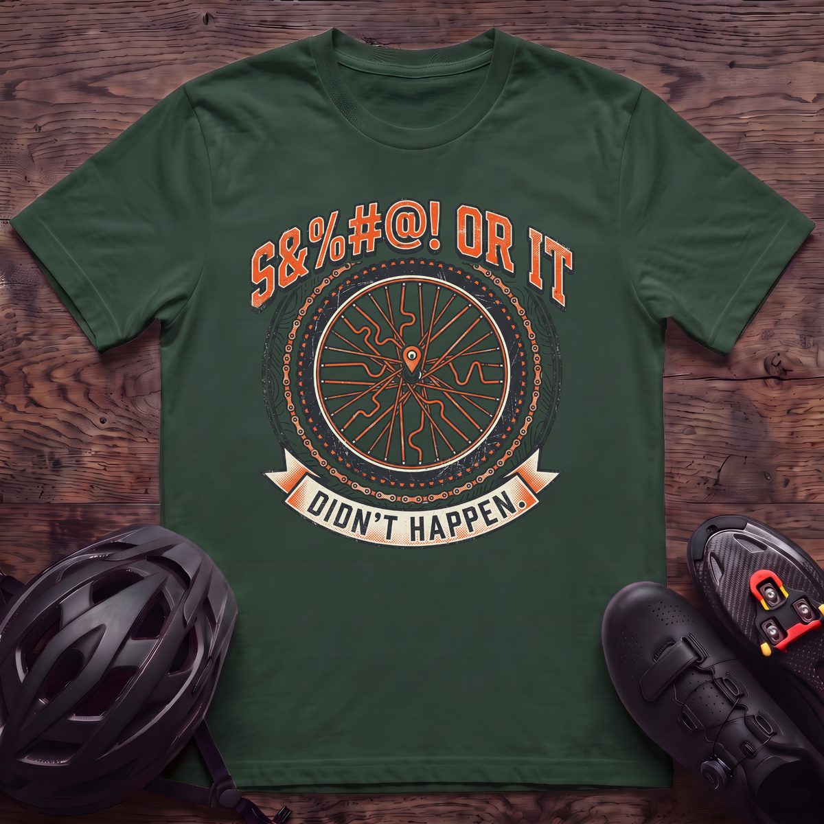 Didn't Happen T‑Shirt