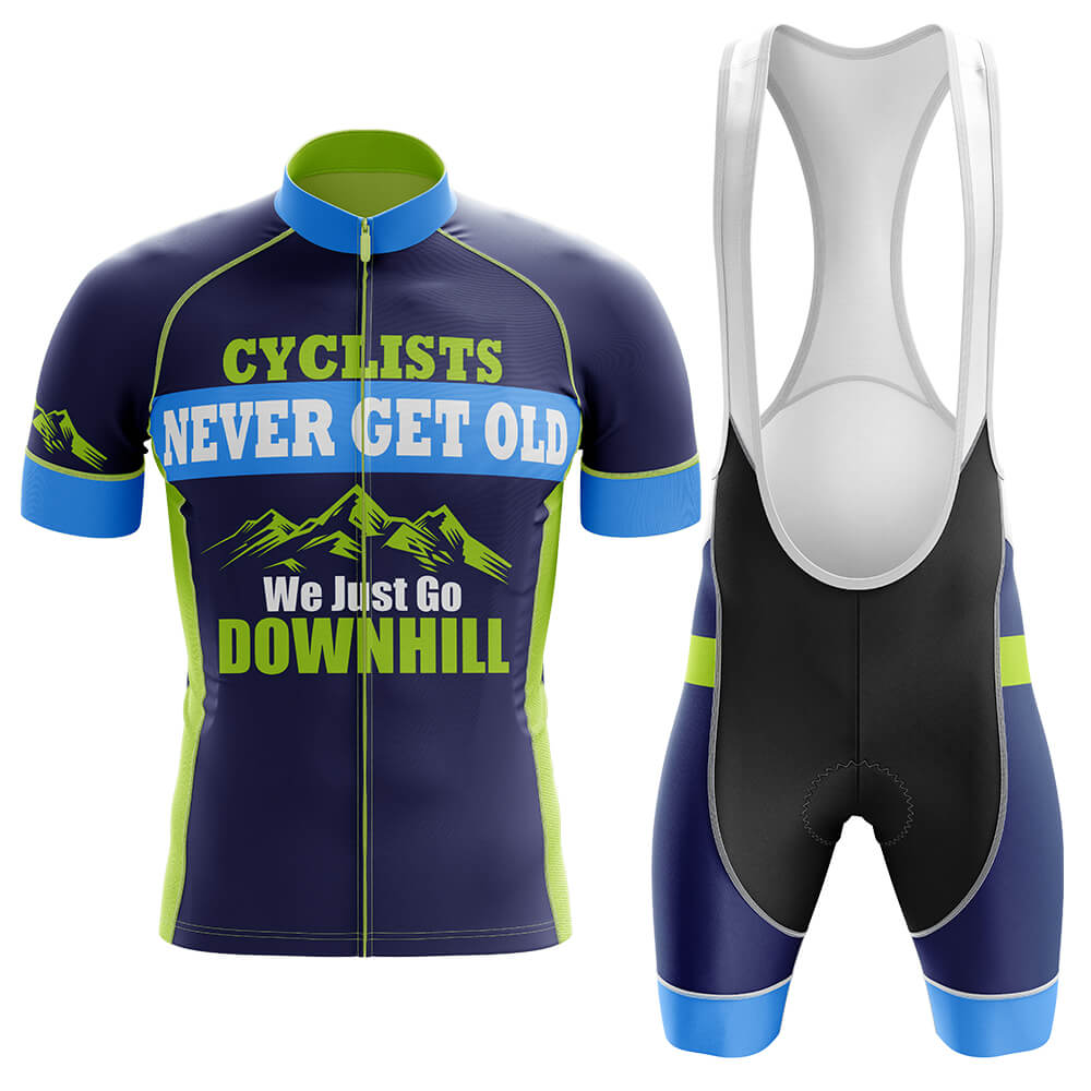 Cyclists Never Get Old We Just Go Downhill – Cycling Jersey