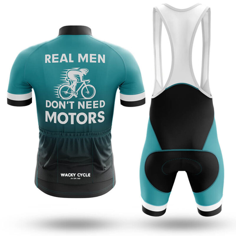 Real Men Don’t Need Motors – Cycling Jersey