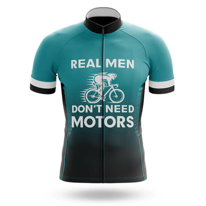 Real Men Don’t Need Motors – Cycling Jersey