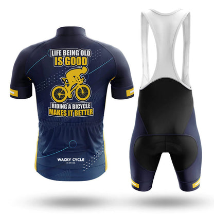 Life Being Old Is Good Riding A Bicycle Makes It Better – Cycling Jersey