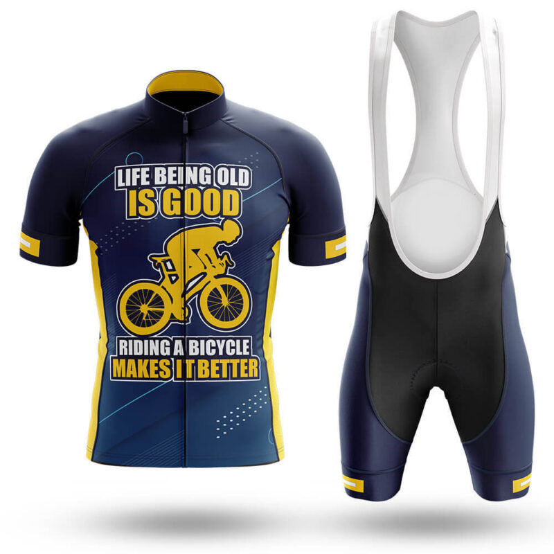 Life Being Old Is Good Riding A Bicycle Makes It Better – Cycling Jersey