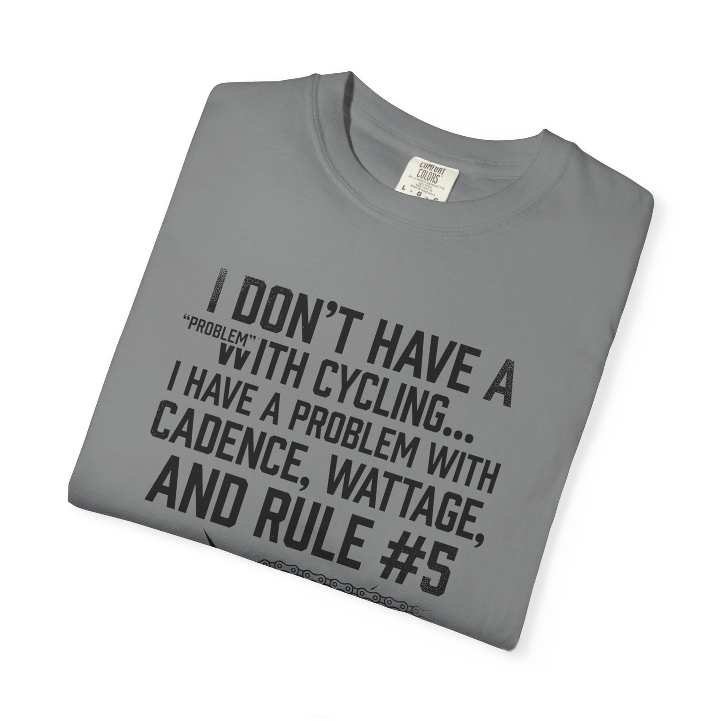 Have A Problem T‑Shirt