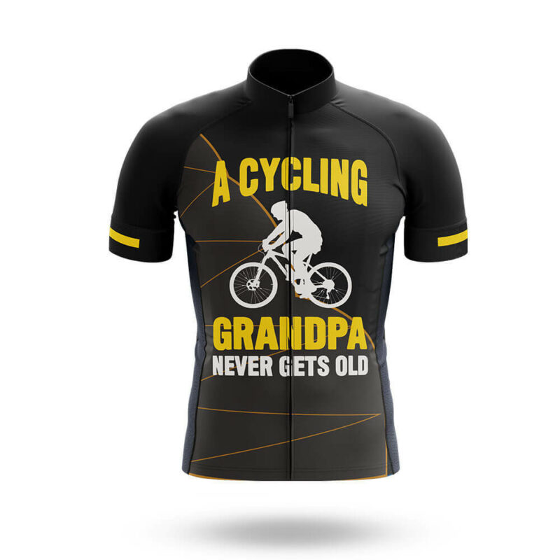 A Cycling Grandpa Never Gets Old– Cycling Jersey