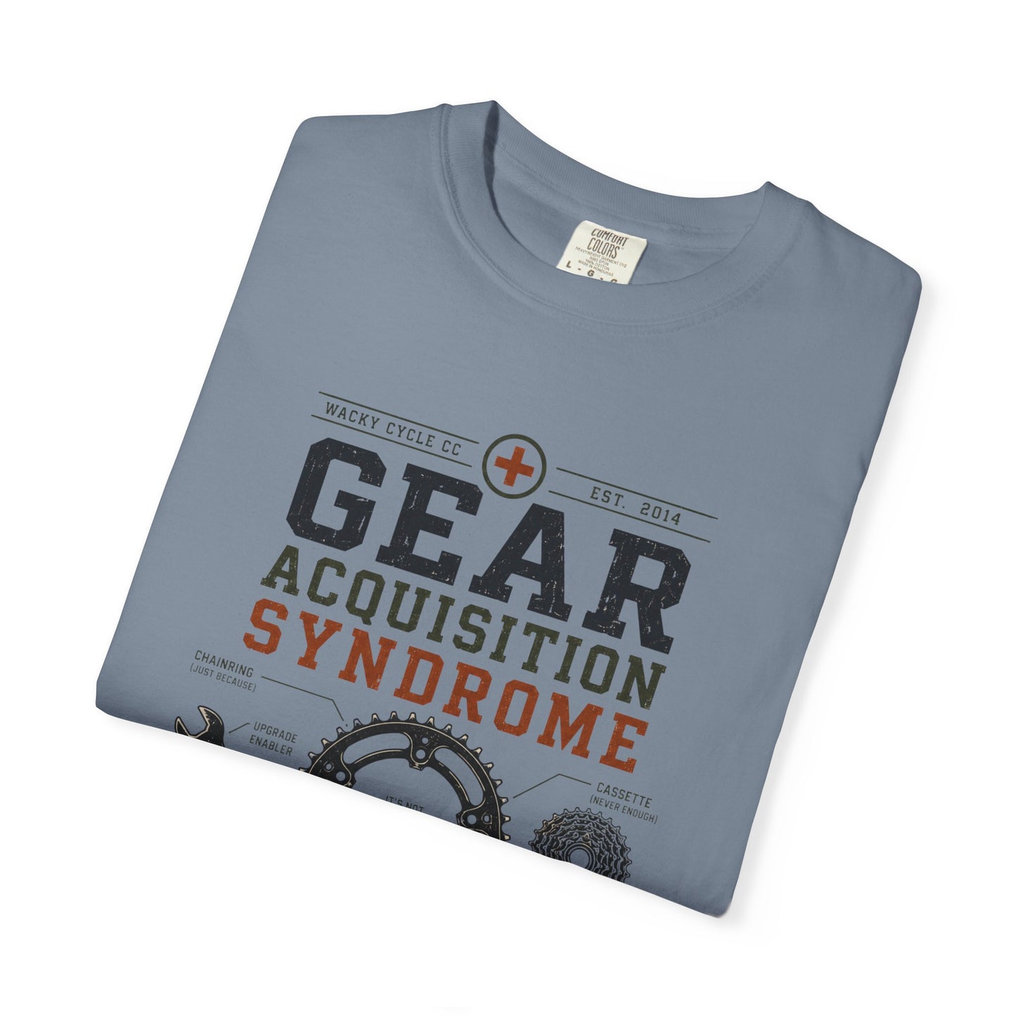 Gear Acquisition Syndrome  T‑Shirt