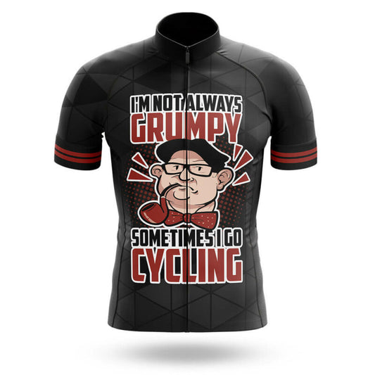 I’m Not Always Grumpy Sometimes I Go Cycling – Cycling Jersey