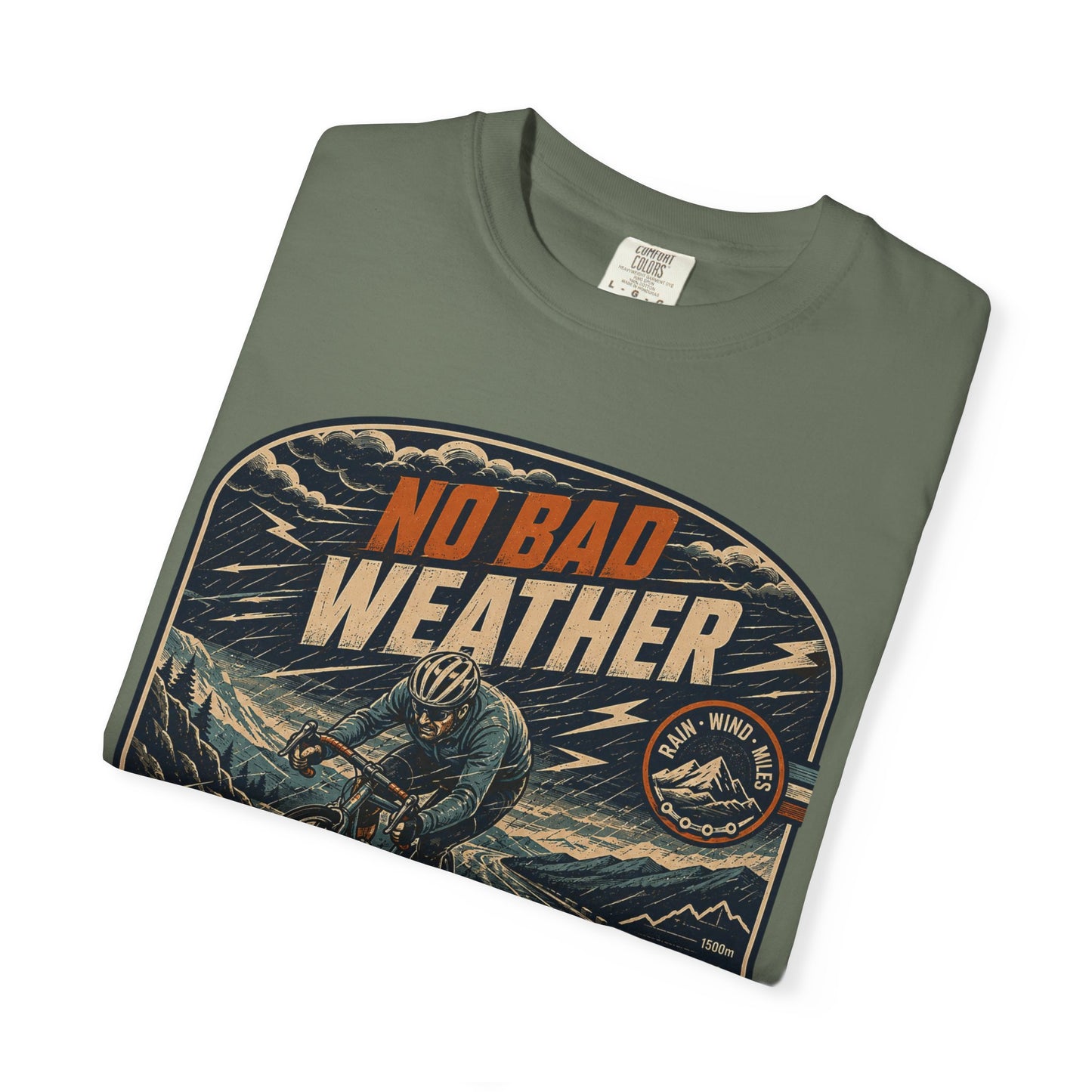 No Bad Weather T‑Shirt