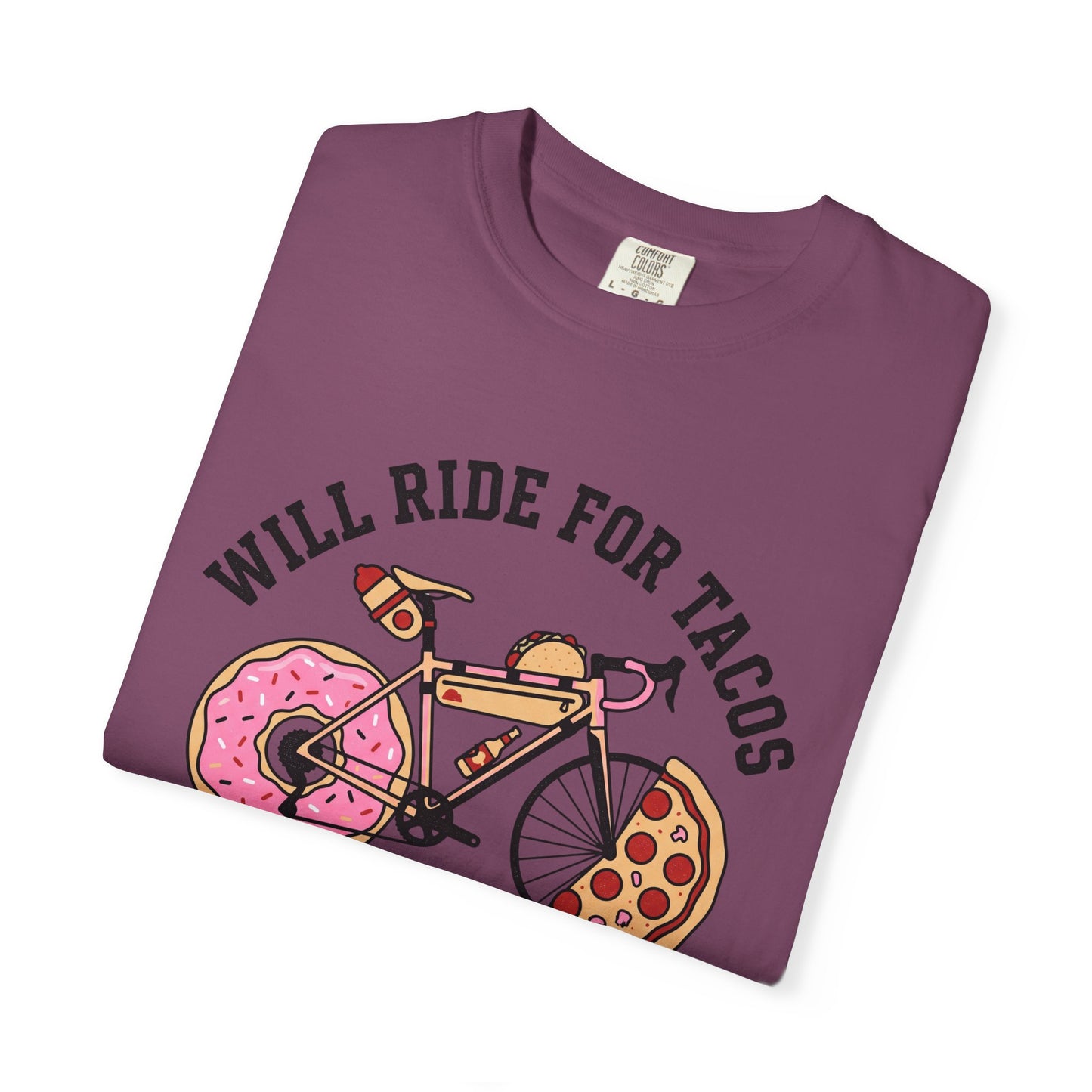 Will Ride For Tacos T‑Shirt