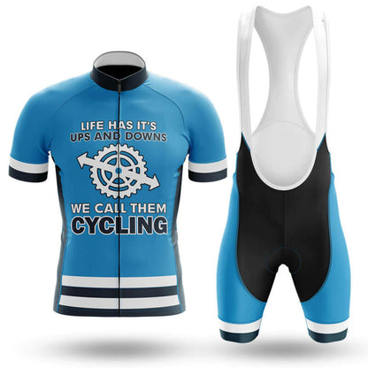 Life Has It’s Ups And Downs We Call Them Cycling – Cycling Jersey