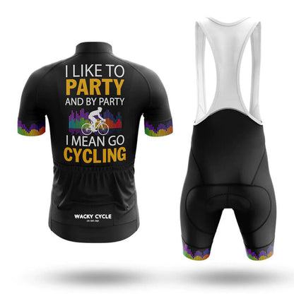 I Like To Party And By Party I Mean Go Cycling – Cycling Jersey