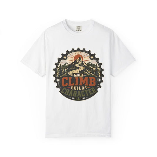 The Climb Builds Character T‑Shirt