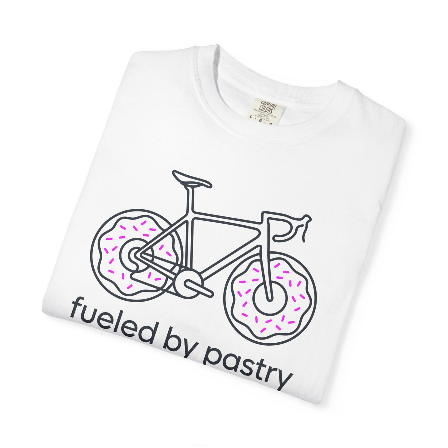 Fueled By Pastry T‑Shirt