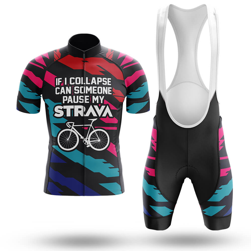 If I Collapse Can Someone Pause My Strava – Cycling Jersey