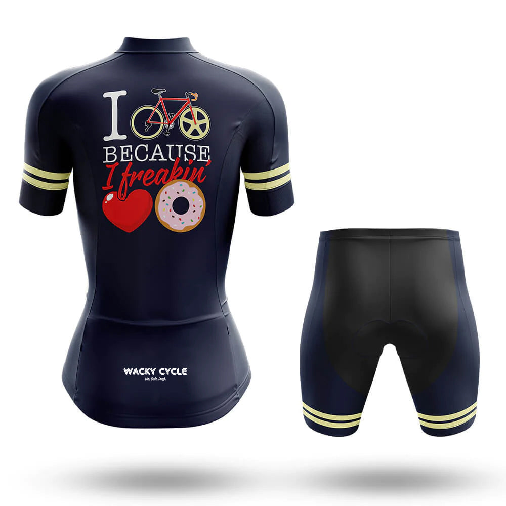 I Cycle Because I Freakin Love Donuts – Cycling Jersey