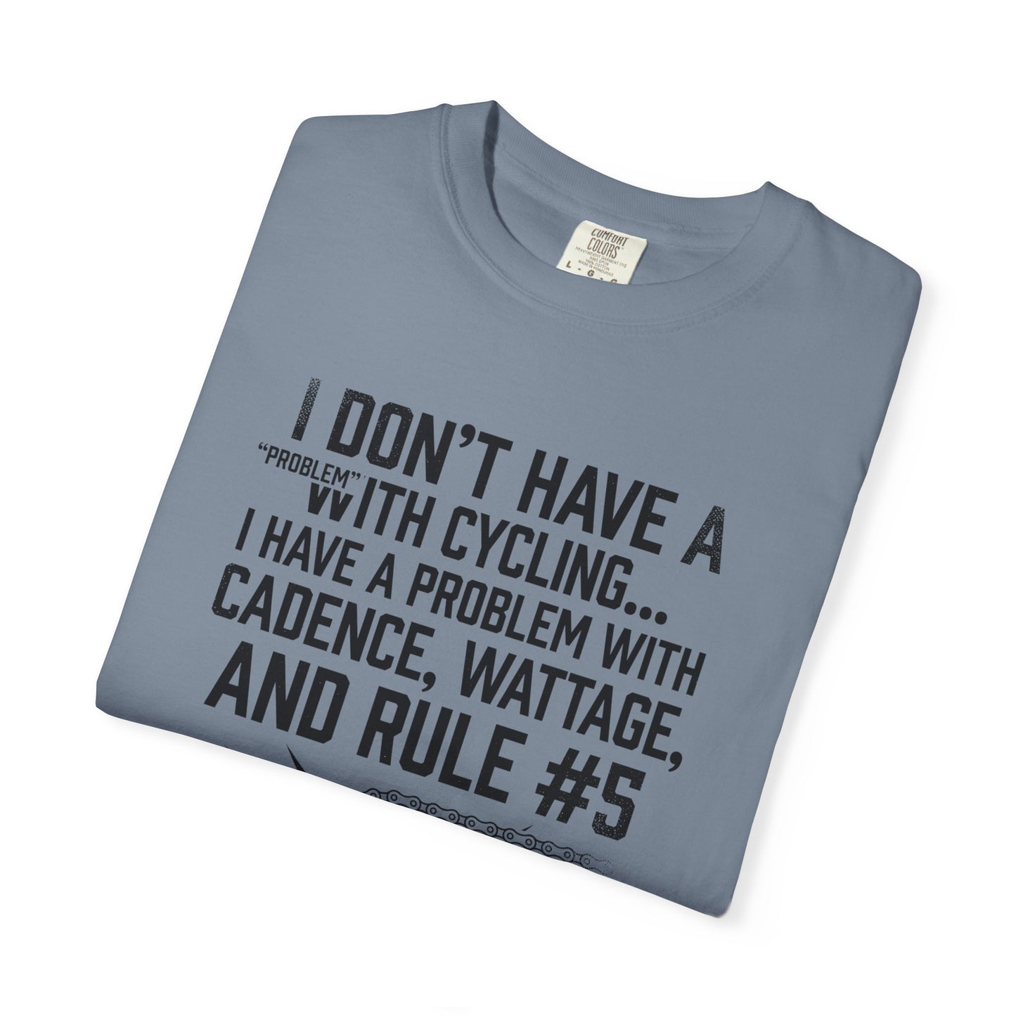 Have A Problem T‑Shirt