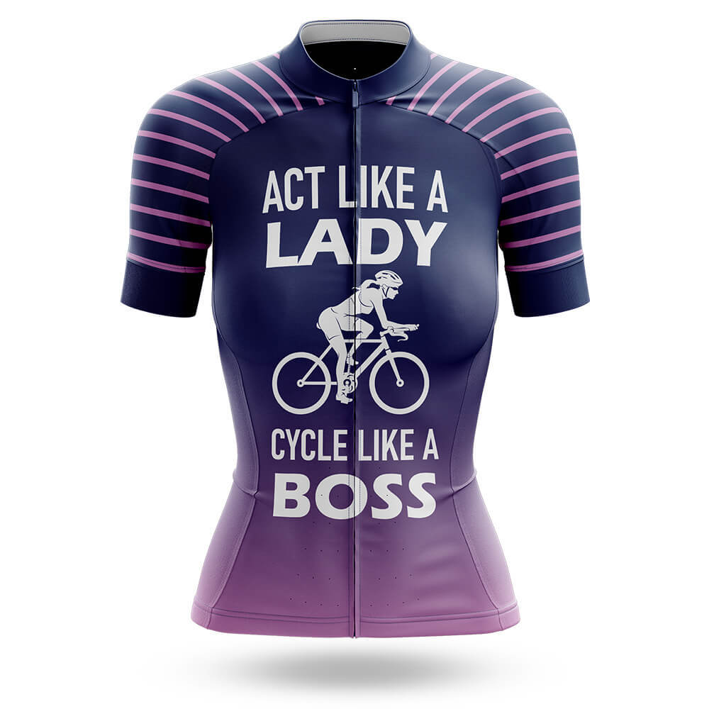 Act like A Lady Cycle Like A Boss – Cycling Jersey