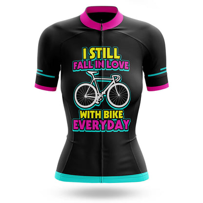 I Still Fall In Love With Bike Everyday – Cycling Jersey