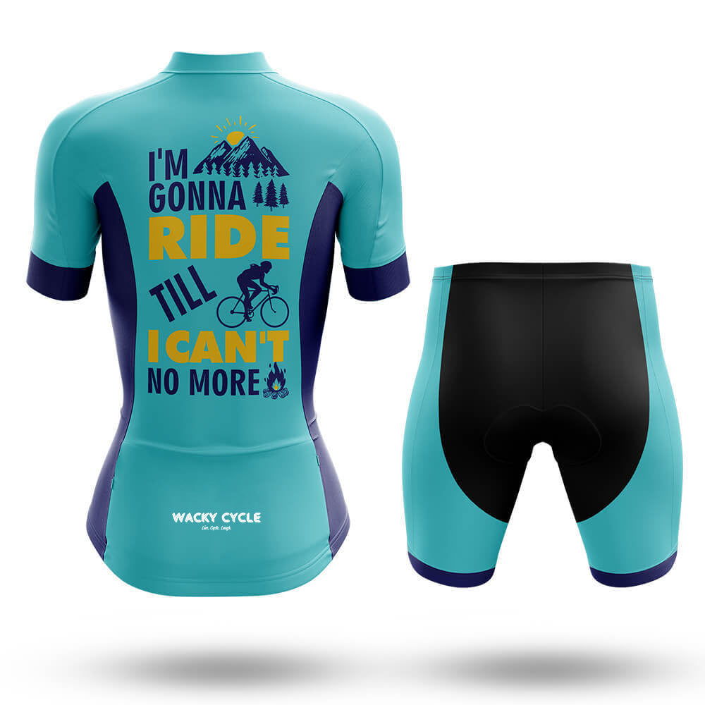 I’m Gonna Ride Till I Can’t No More – Cycling Jersey