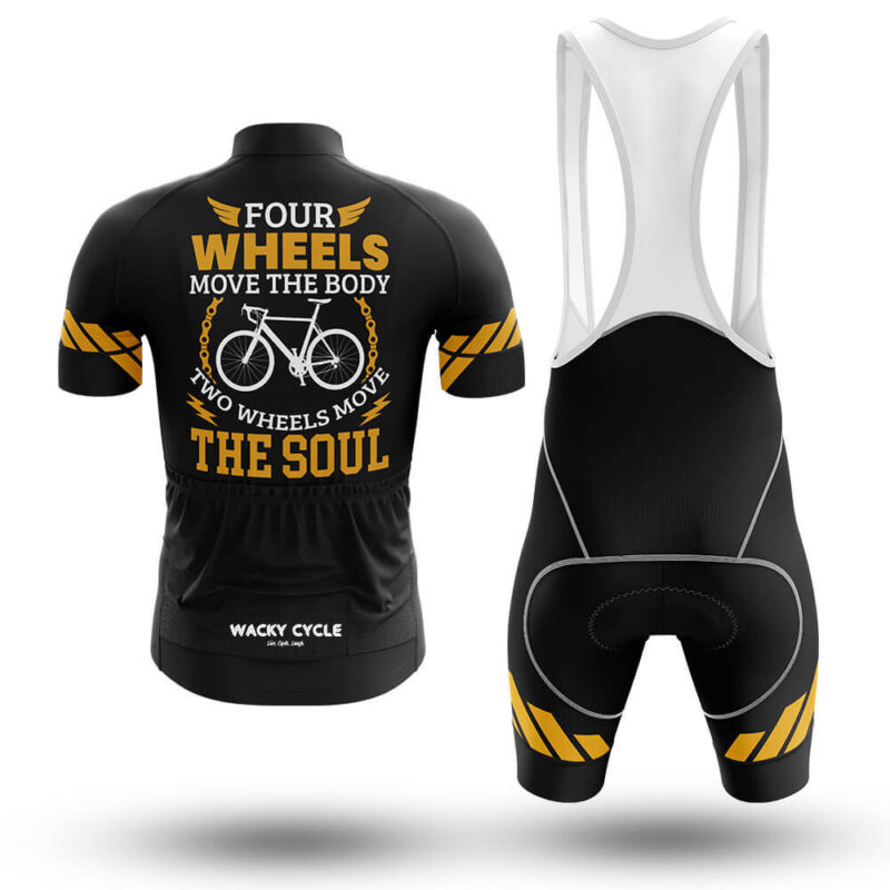 Four Wheels Move The Body Two Wheels Move The Soul – Cycling Jersey