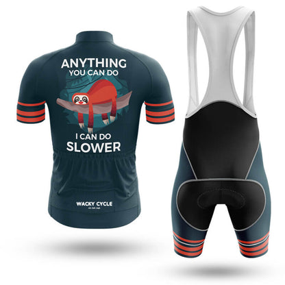 Anything You Can Do I Can Do Slower – Cycling Jersey