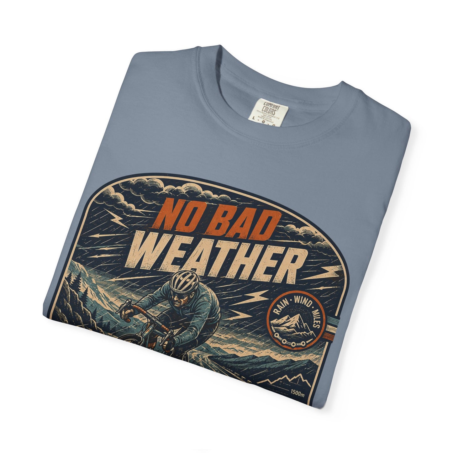 No Bad Weather T‑Shirt