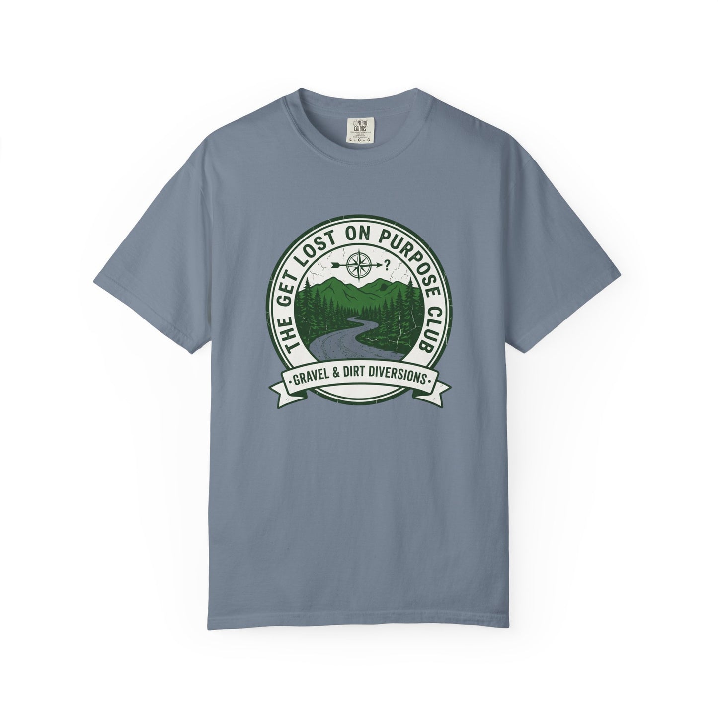 Get Lost On Purpose T‑Shirt