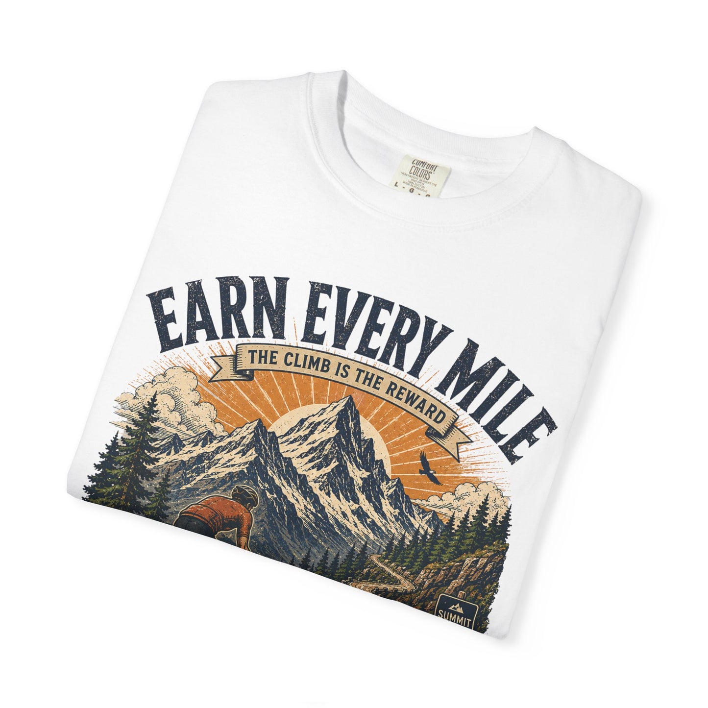 Earn Every Mile T‑Shirt