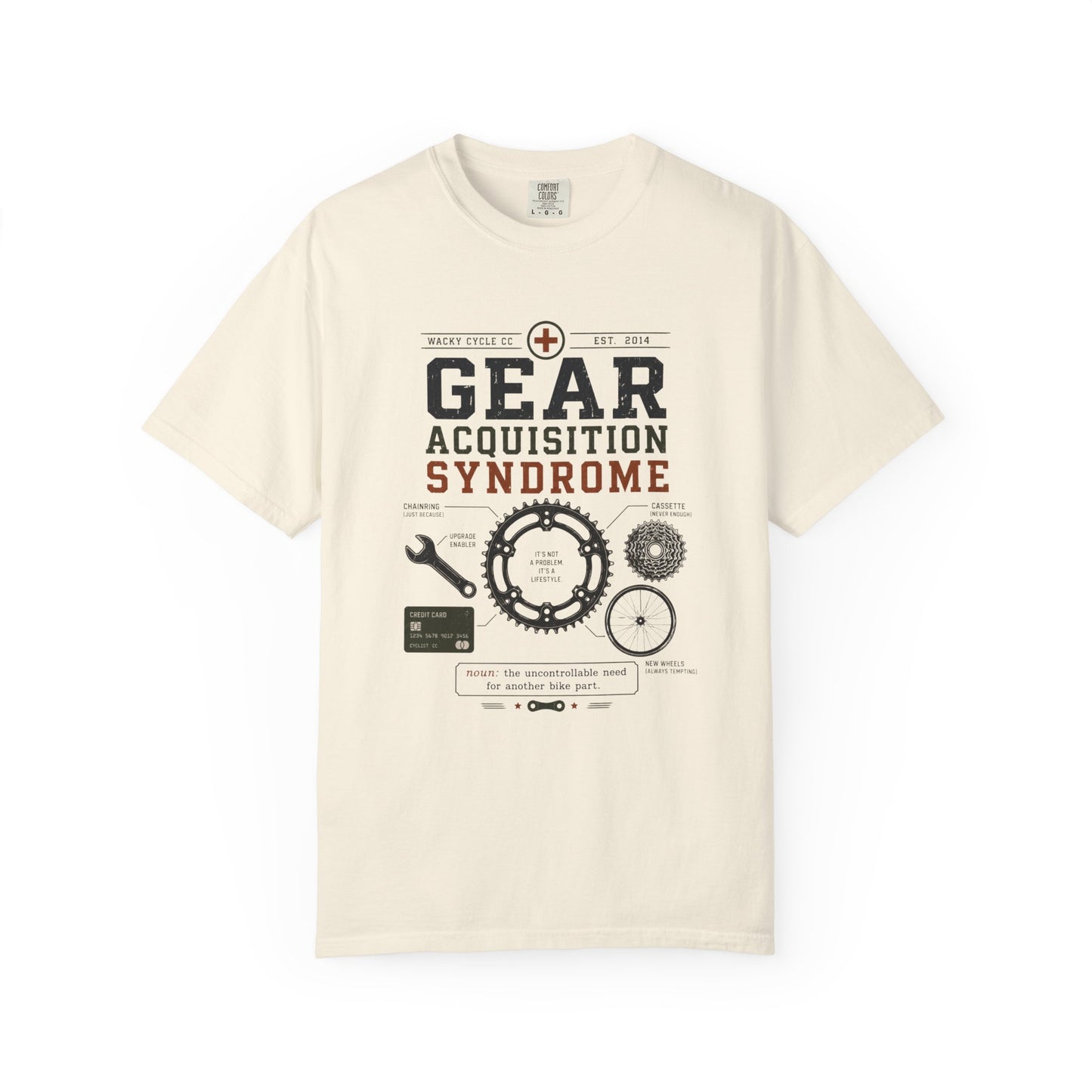 Gear Acquisition Syndrome  T‑Shirt