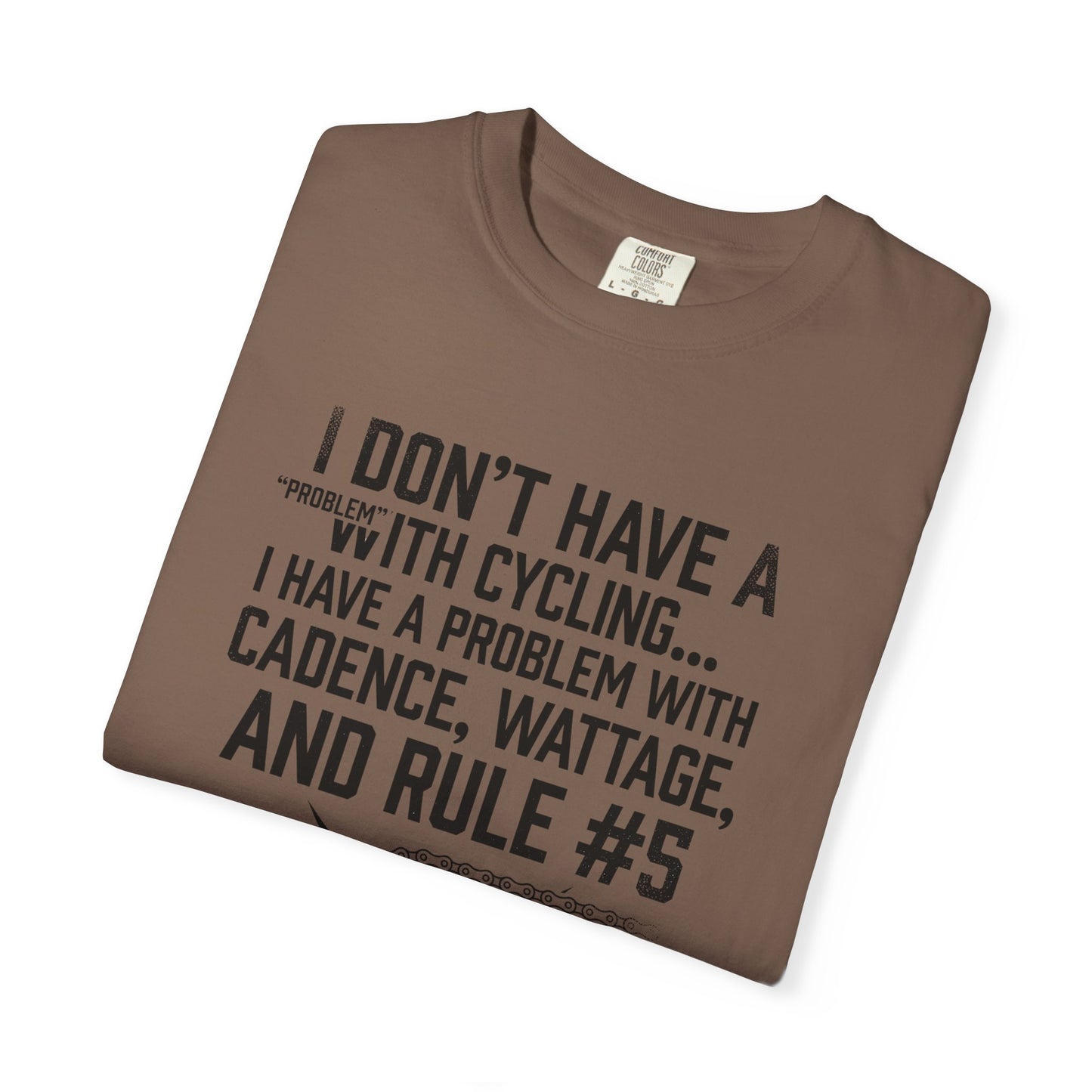 Have A Problem T‑Shirt