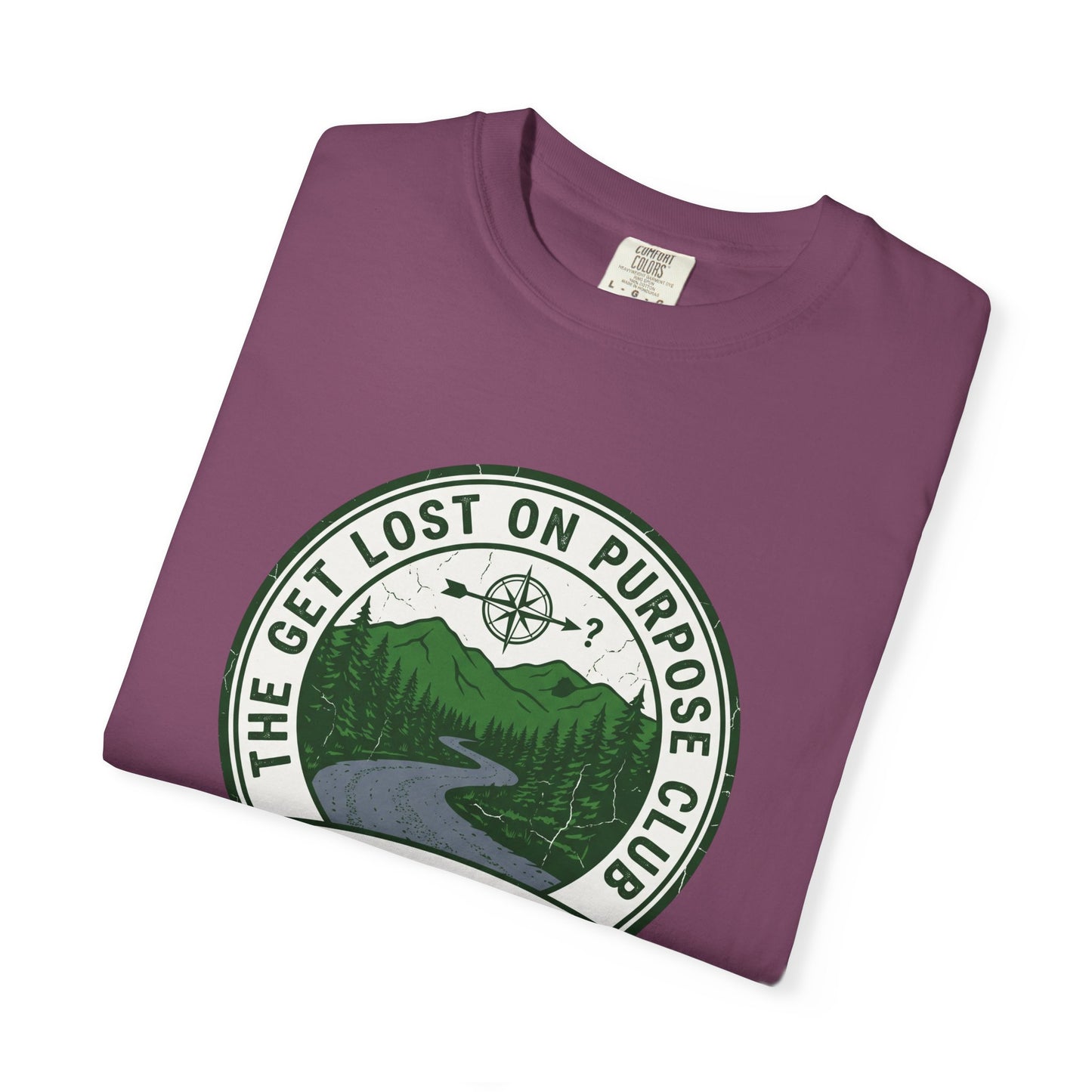 Get Lost On Purpose T‑Shirt
