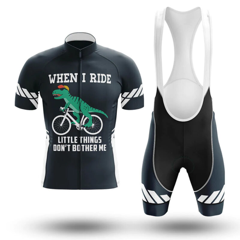 When I Ride Little Things Don’t Bother Me – Cycling Jersey