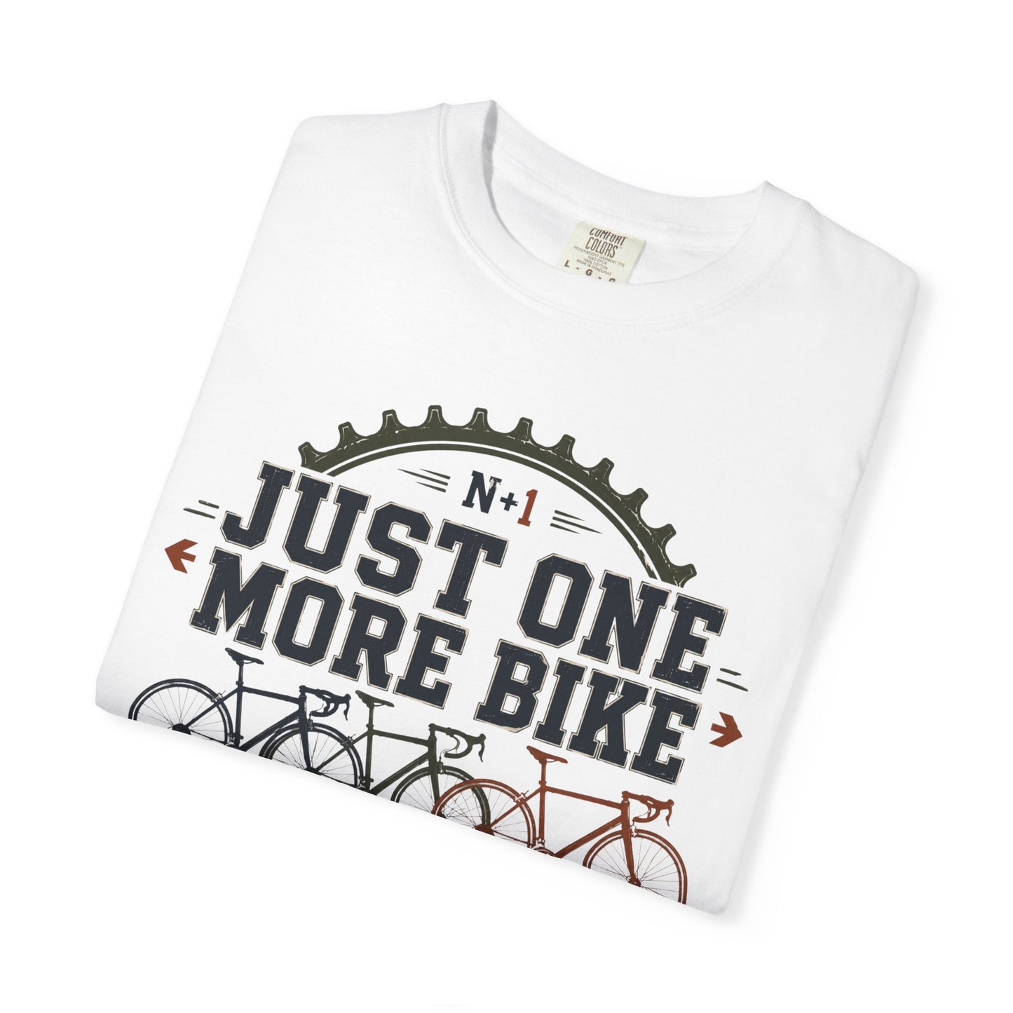 Just One More Bike T‑Shirt