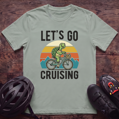 Let's Go Cruising T‑Shirt