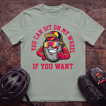 Sit On My Wheel T‑Shirt