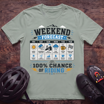 Weekend Forcast T‑Shirt
