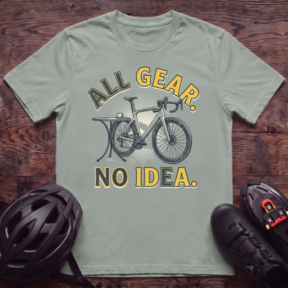 All Gear No Idea T‑Shirt
