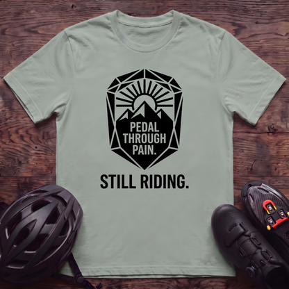 Still Riding T‑Shirt