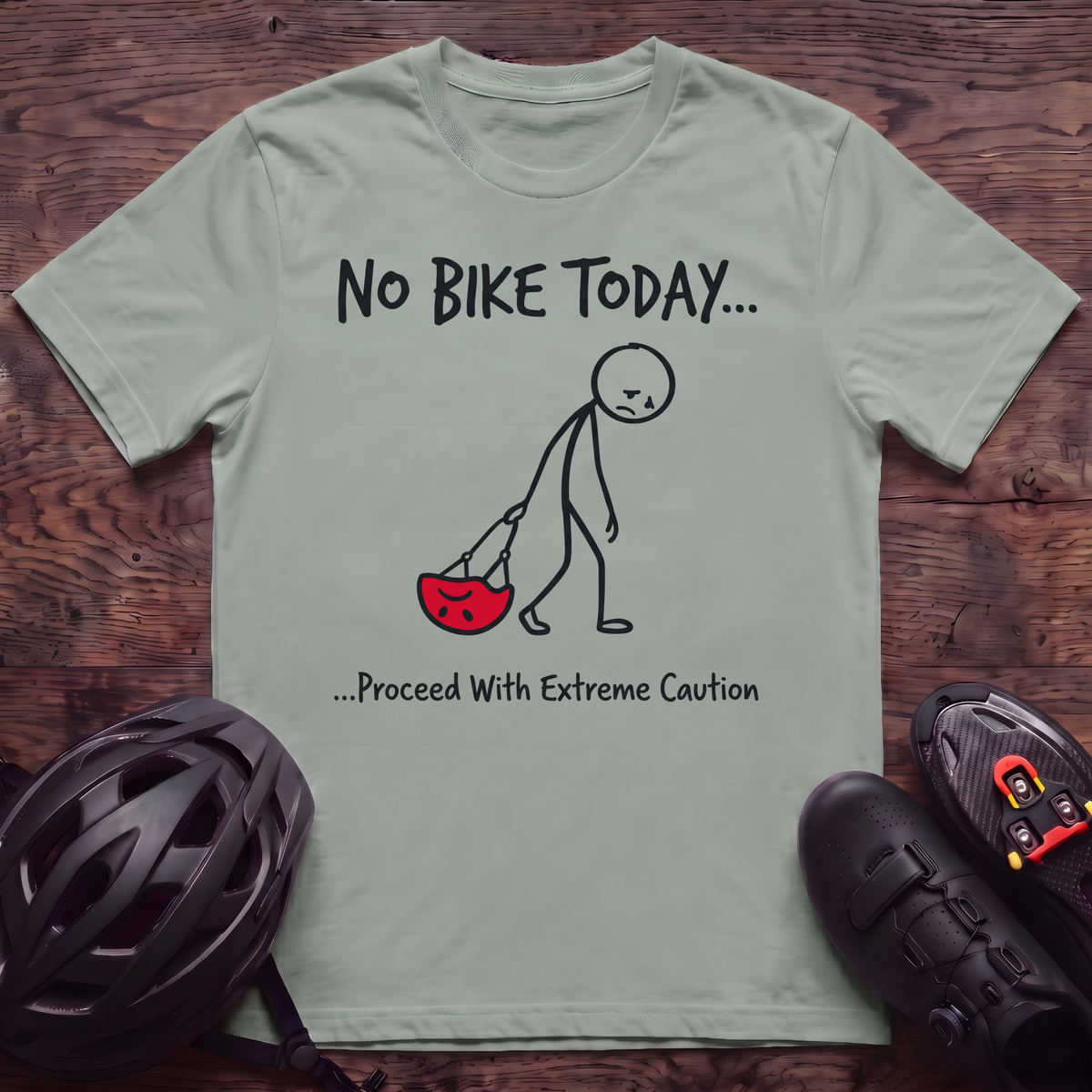 No Bike Today T‑Shirt