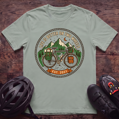 Life Is Better T‑Shirt