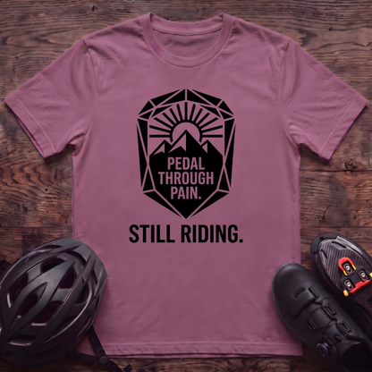 Still Riding T‑Shirt