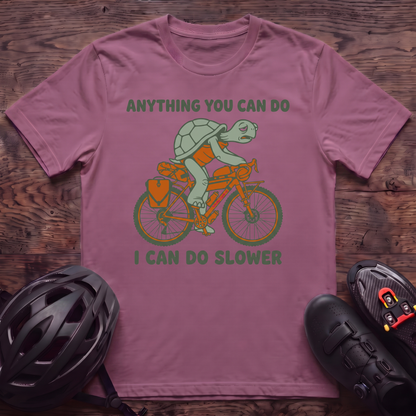 Can Do Slower T‑Shirt