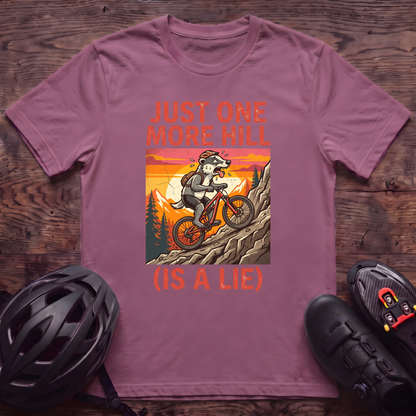 Just One More Hill T‑Shirt