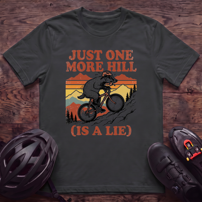 Just One More Hill T‑Shirt