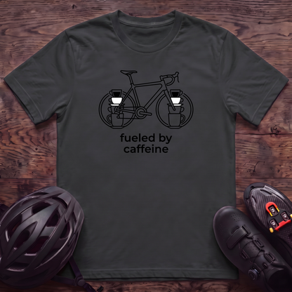 Fueled by Caffeine T‑Shirt