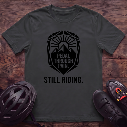Still Riding T‑Shirt