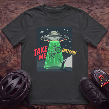 Take Me Instead T‑Shirt