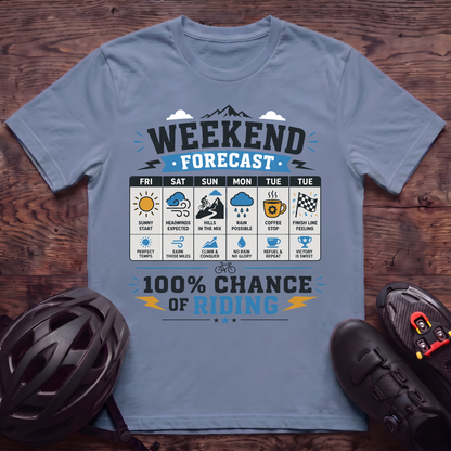 Weekend Forcast T‑Shirt