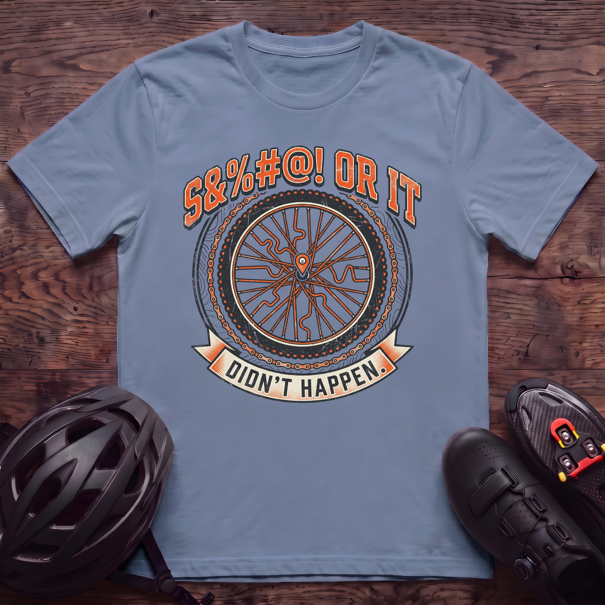 Didn't Happen T‑Shirt