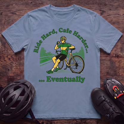 Ride Hard Cafe Harder T‑Shirt